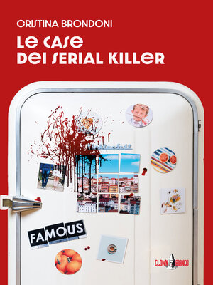 cover image of Le case dei serial killer